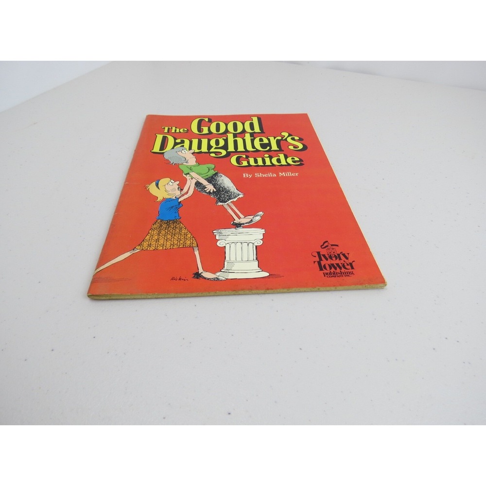 The Good Daughter's Guide by Sheila Miller 1982 Paperback Humor Ivory Tower - Picture 3 of 8